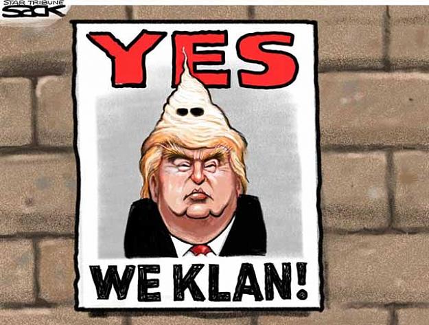 Click to Enlarge

Name: Trump-Yes-We-Klan.jpg
Size: 61 KB