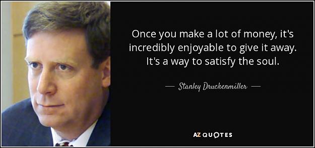 Click to Enlarge

Name: quote-once-you-make-a-lot-of-money-it-s-incredibly-enjoyable-to-give-it-away-it-s-a-way-to-stanl.jpg
Size: 52 KB