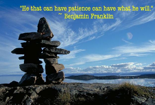 Click to Enlarge

Name: patience.jpg
Size: 63 KB
