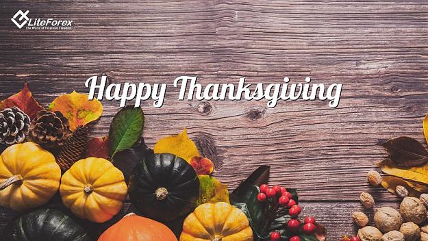 Click to Enlarge

Name: liteforex-wish-you-Happy-Thanksgiving-2018.jpg
Size: 207 KB
