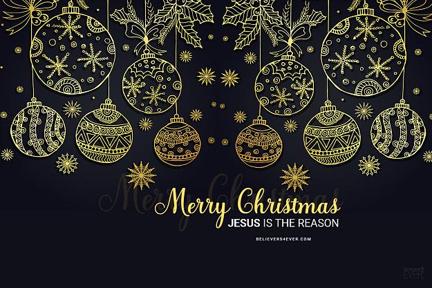 Click to Enlarge

Name: Merry-Christmas-Jesus-is-the-reason.jpg
Size: 565 KB