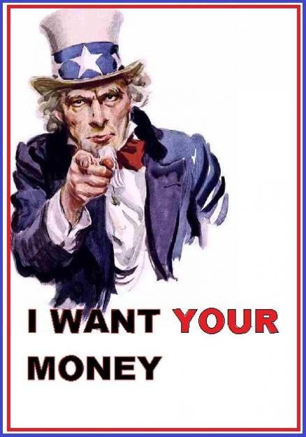 Click to Enlarge

Name: Money-taking-Uncle-Sam.jpg
Size: 44 KB