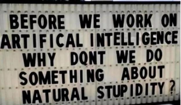Click to Enlarge

Name: natural stupidity.jpg
Size: 77 KB
