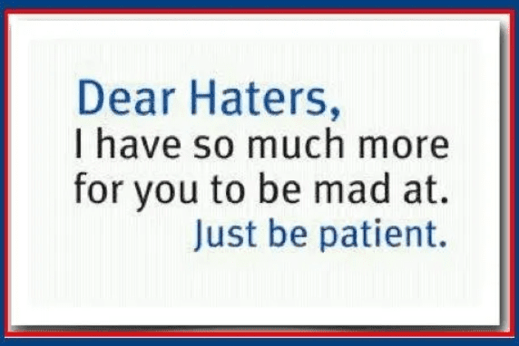 Click to Enlarge

Name: DEAR HATERS.png
Size: 59 KB