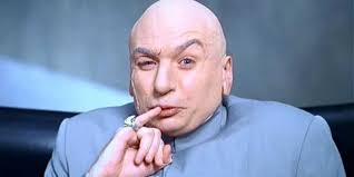 Click to Enlarge

Name: Dr. Evil.jpg
Size: 5 KB