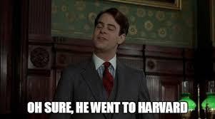 Click to Enlarge

Name: he went to harvard.jpg
Size: 6 KB
