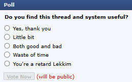 Click to Enlarge

Name: poll.PNG
Size: 3 KB