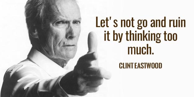 Click to Enlarge

Name: lets-not-go-and-ruin-it-by-thinking-too-much-1973622251.jpg
Size: 65 KB